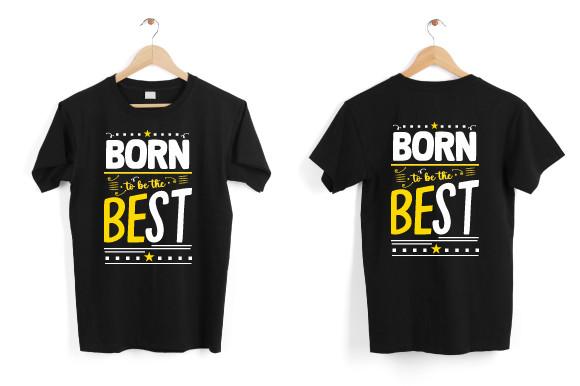 Born to Be the Best Typography Lettering