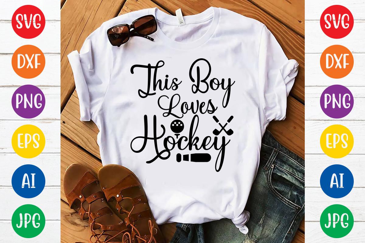 This Boy Loves Hockey Svg Design