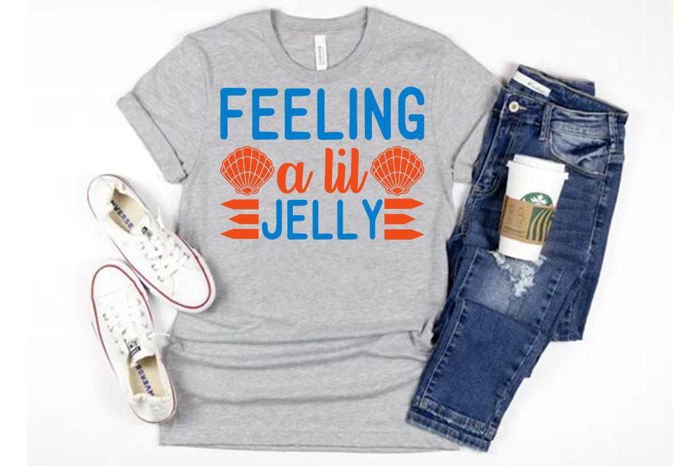 Feeling a Lil Jelly