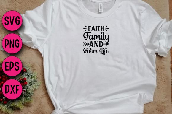 Faith Family and Farm Life