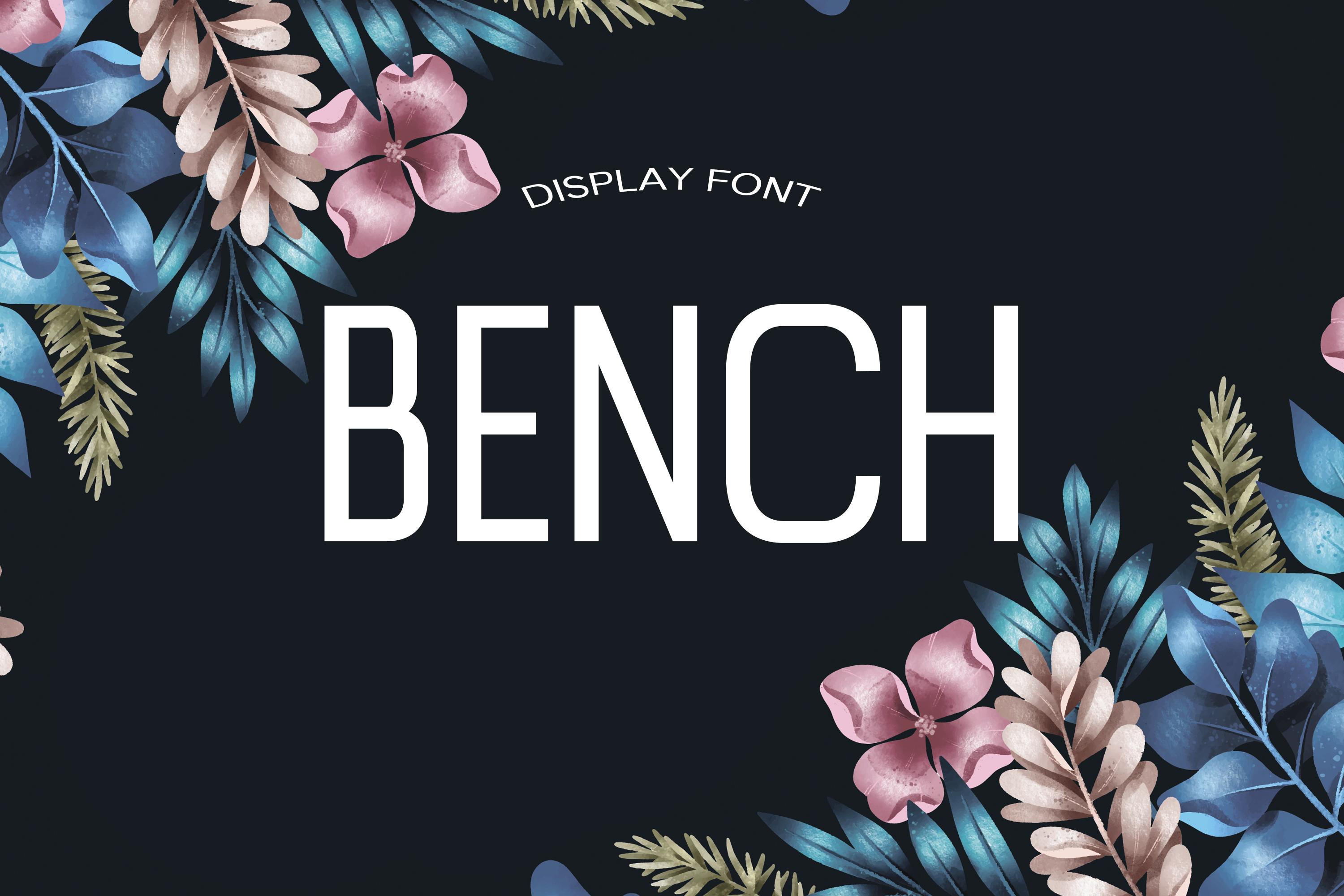 Bench Font