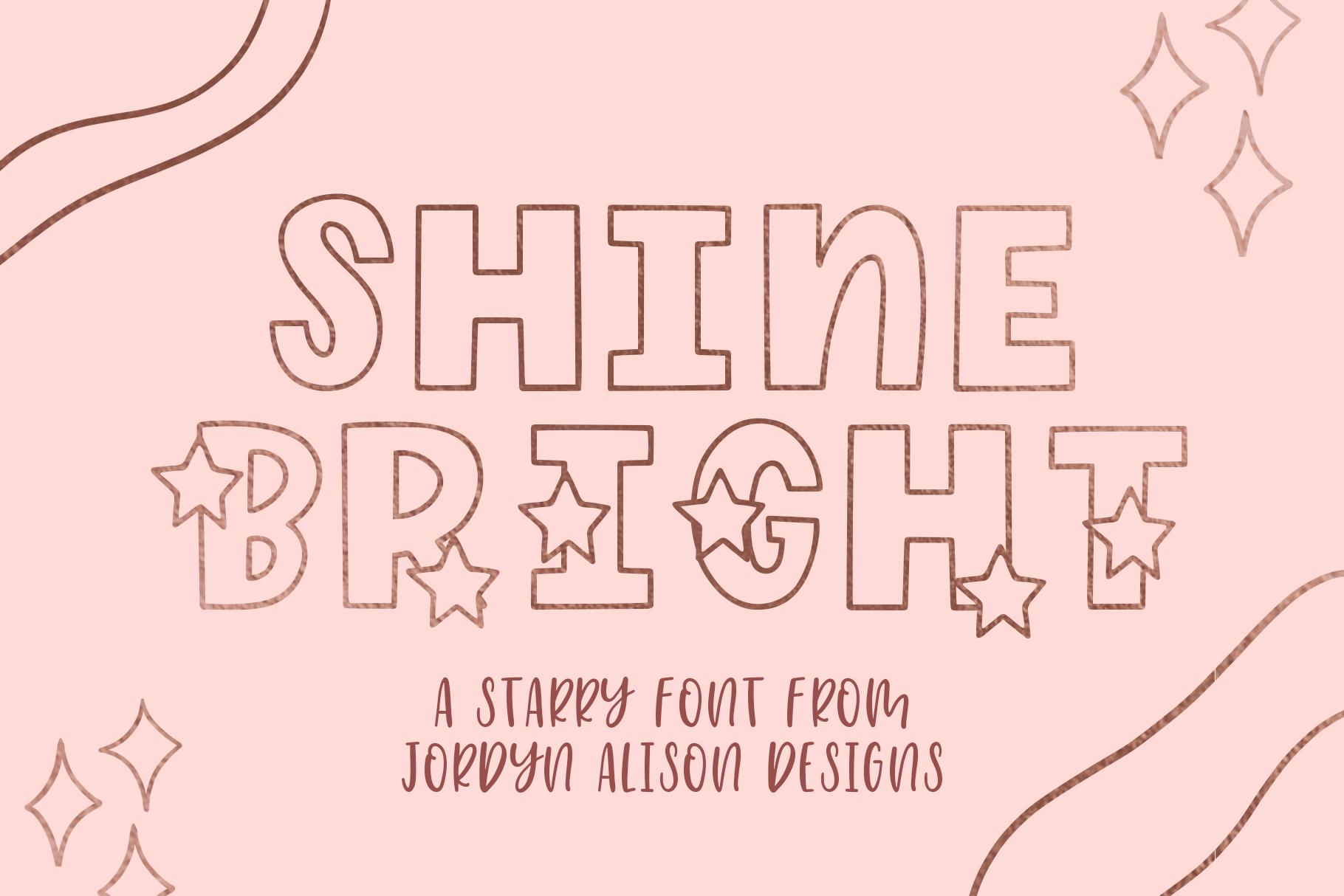 Shine Bright Font