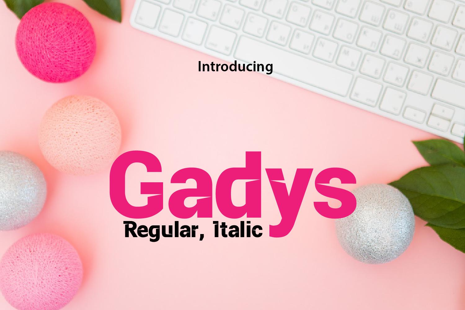 Gadys Font