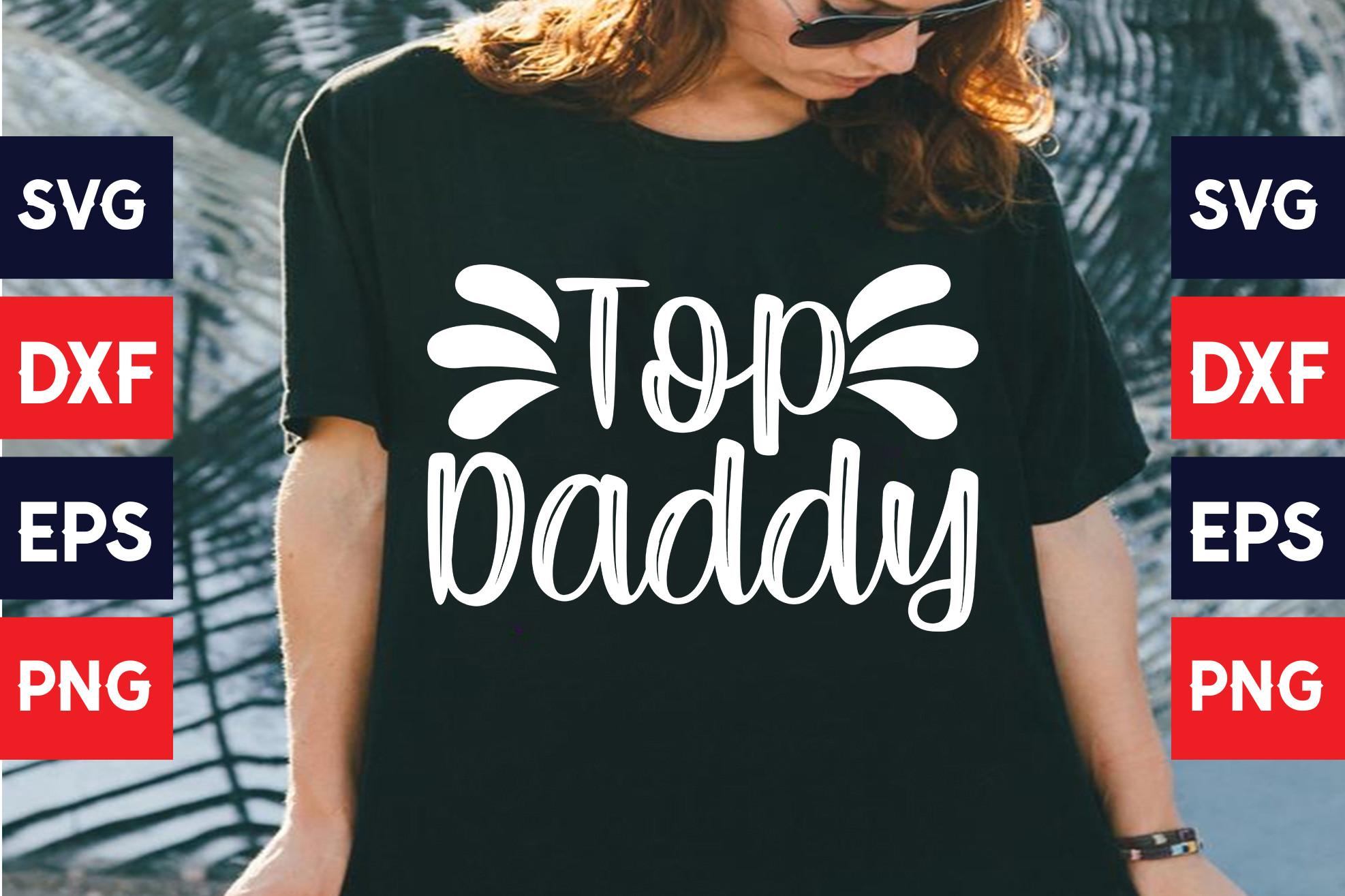 Top Daddy