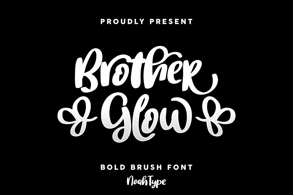 Brother Glow Font