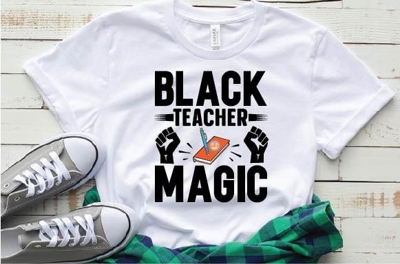 Black Teacher Magic T-shirt