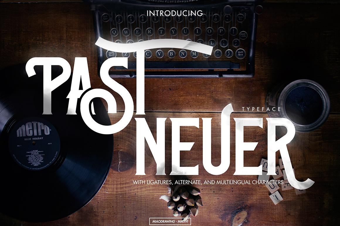 Past Neuer Font