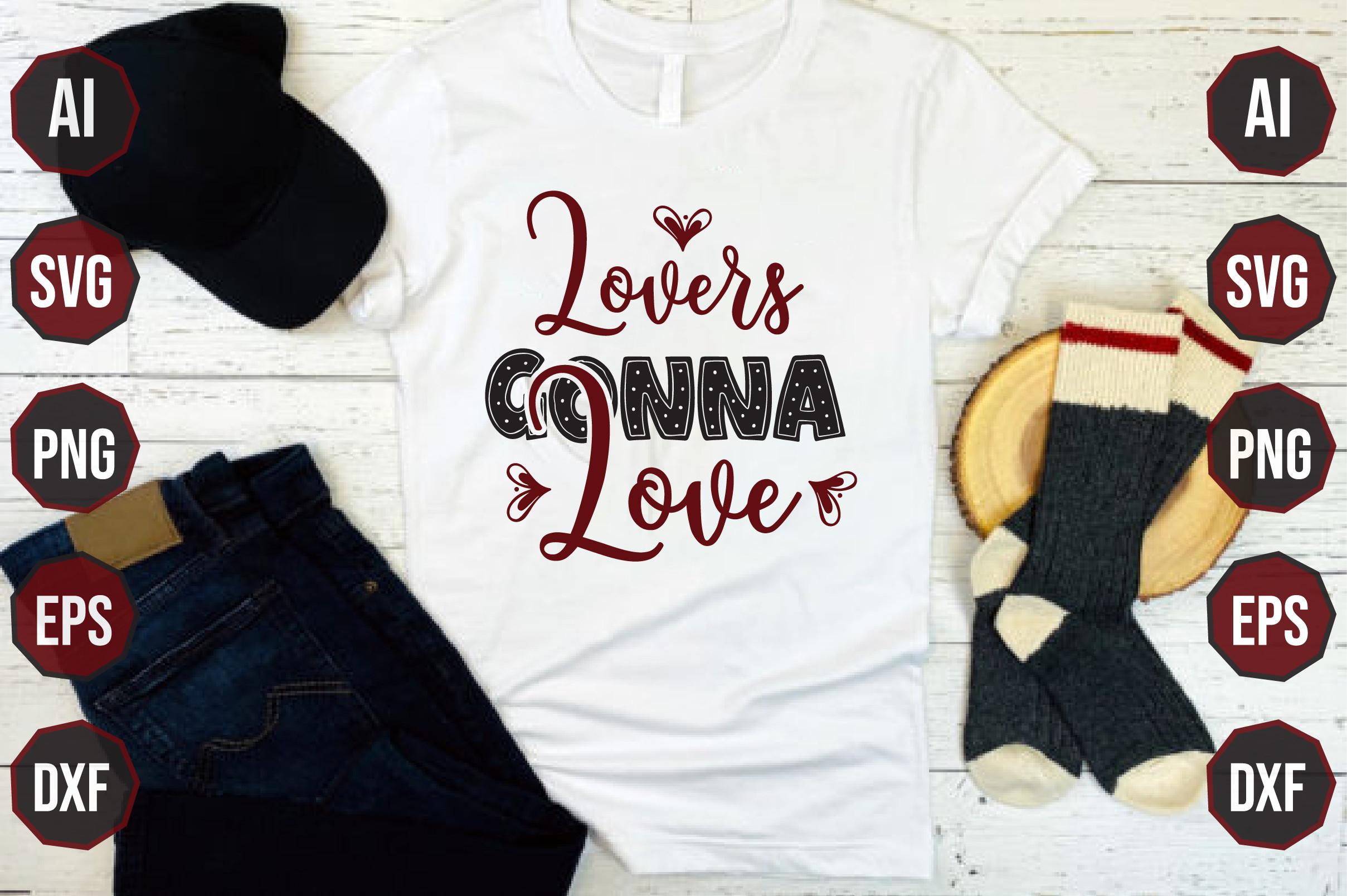 Lovers Gonna Love