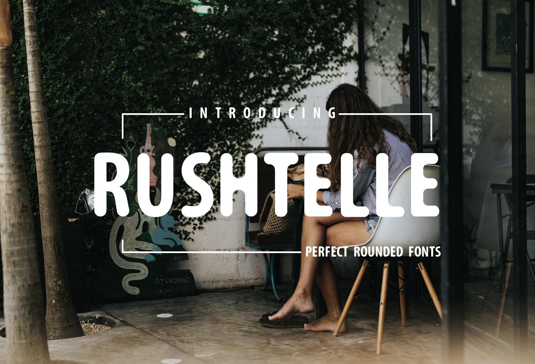 Rushtelle Font