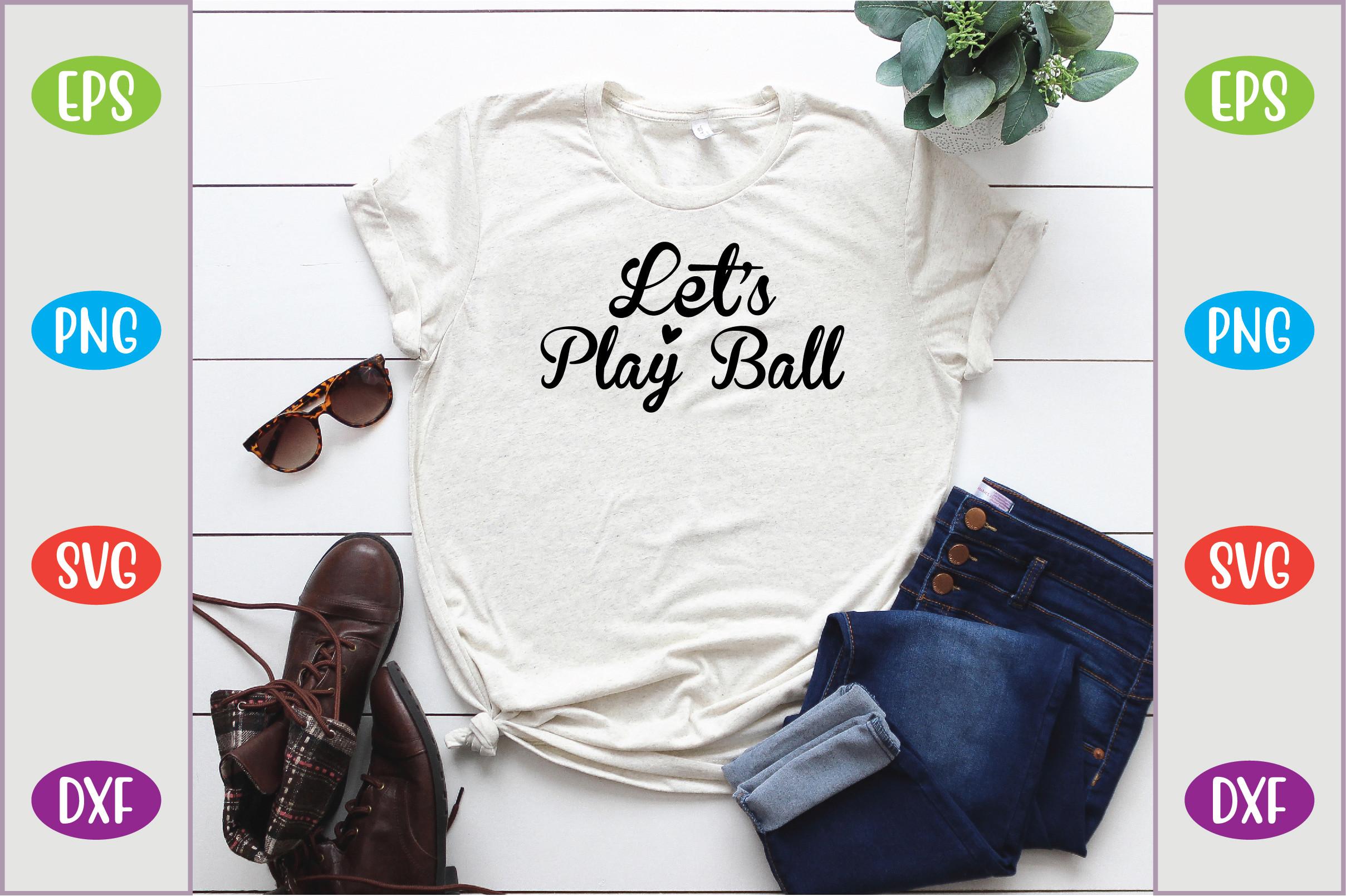 Let’s Play Ball