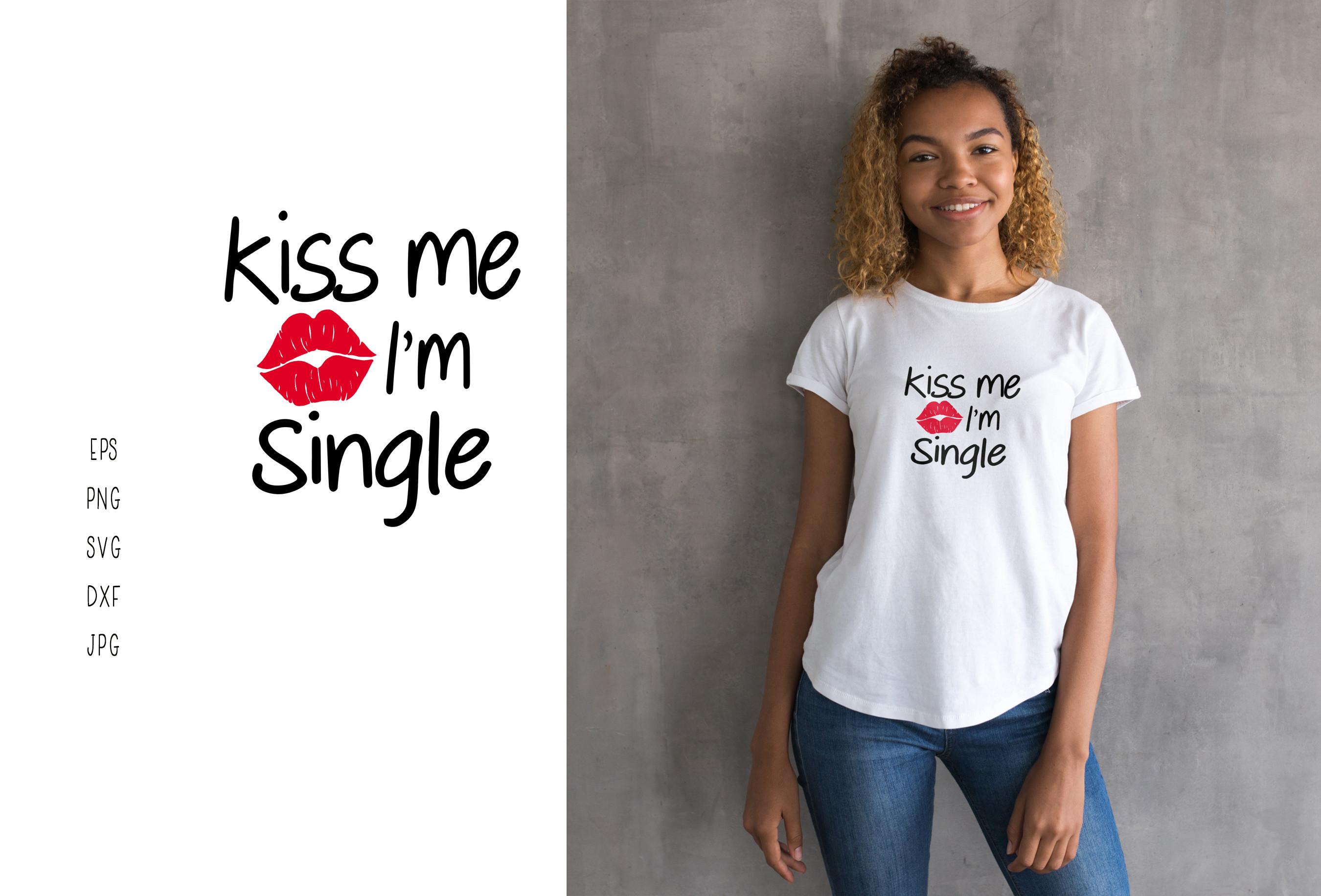 Kiss Me I'm Single