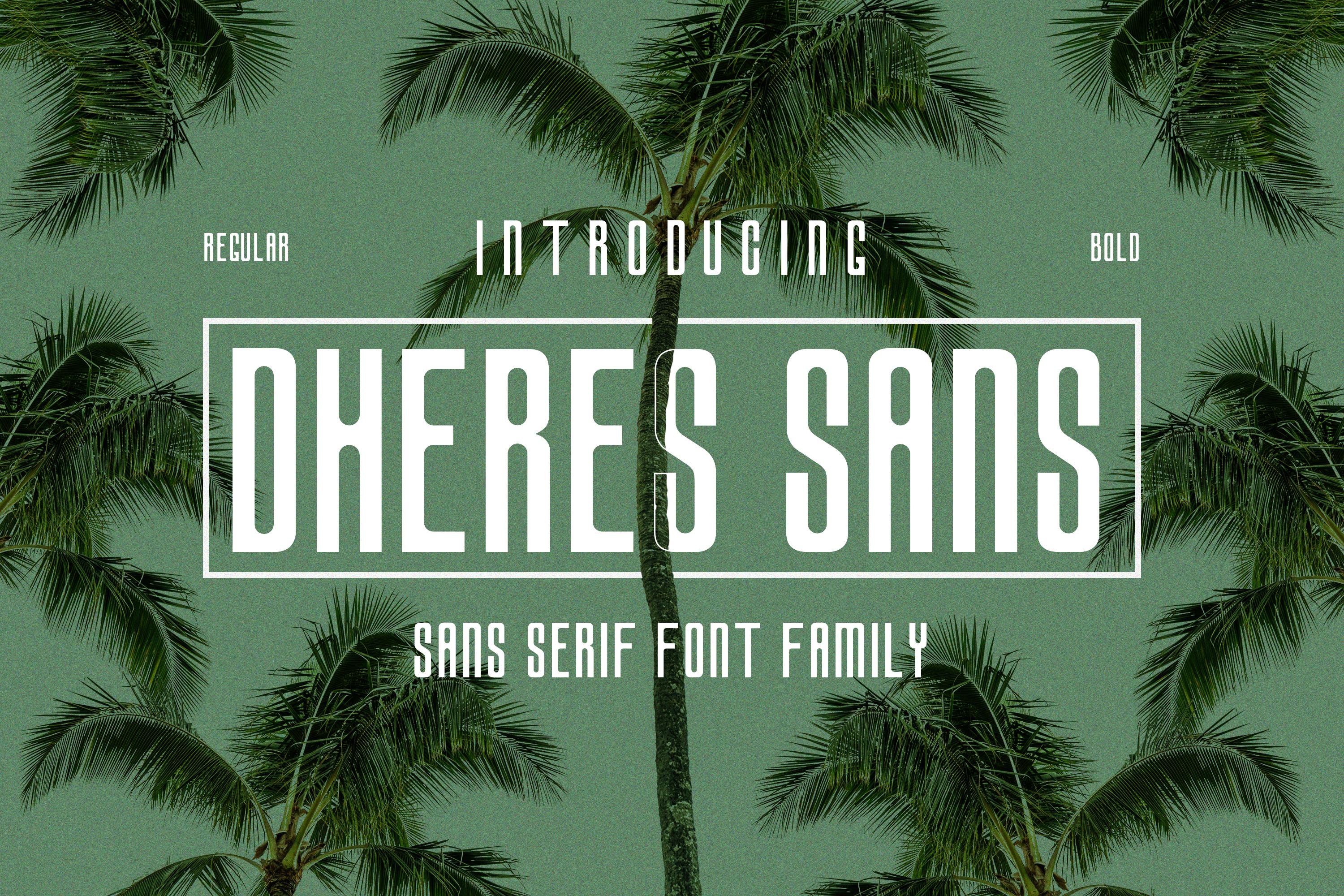 Dheres Sans Font