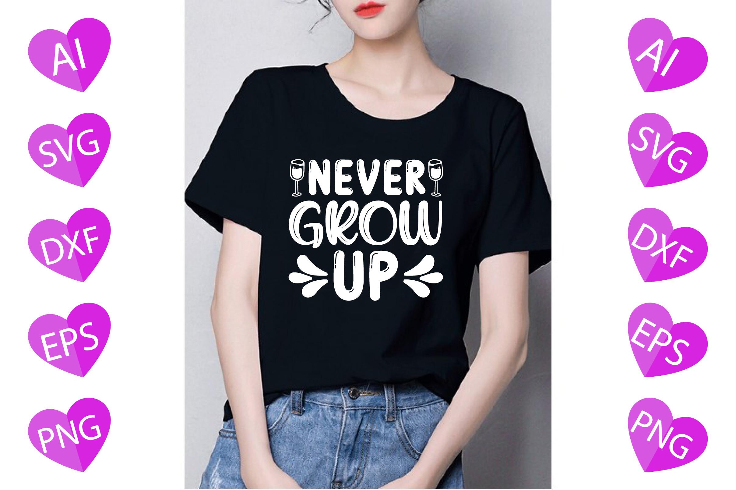 Never Grow Up