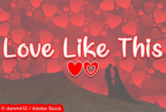 Love Like This Font