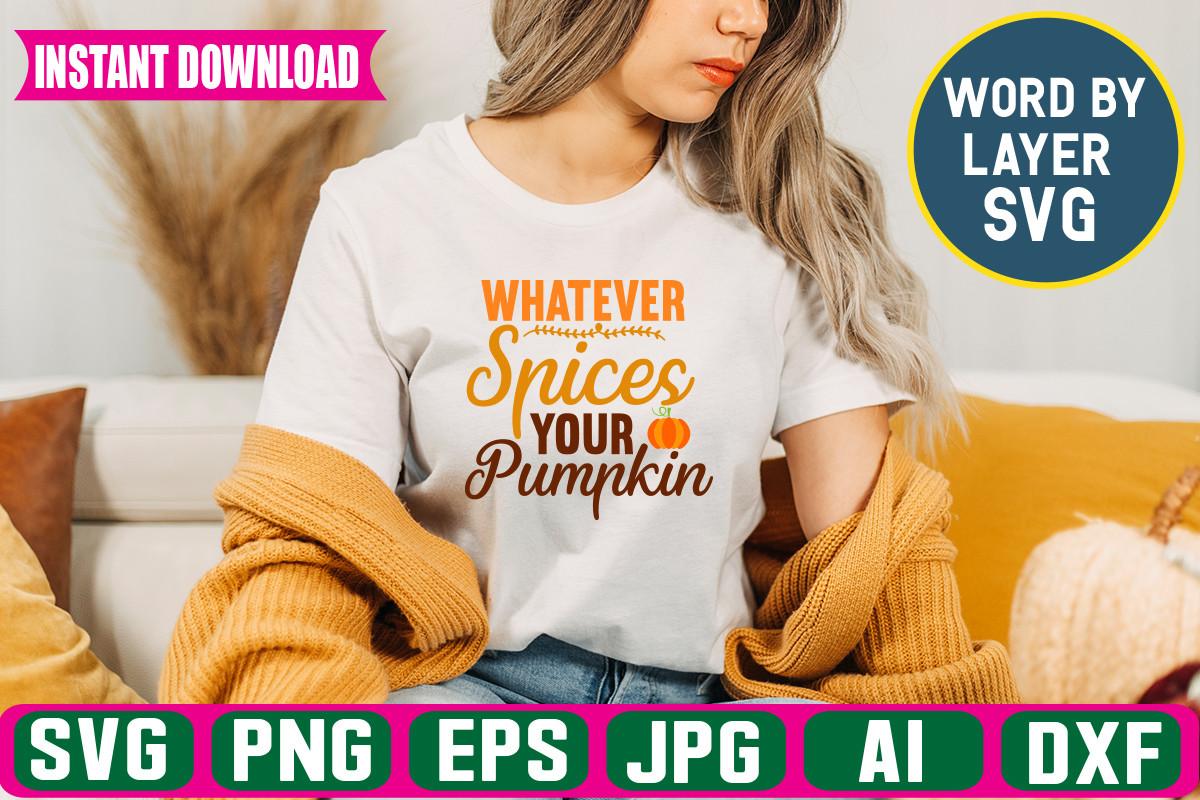 Whatever Spices Your Pumpkin