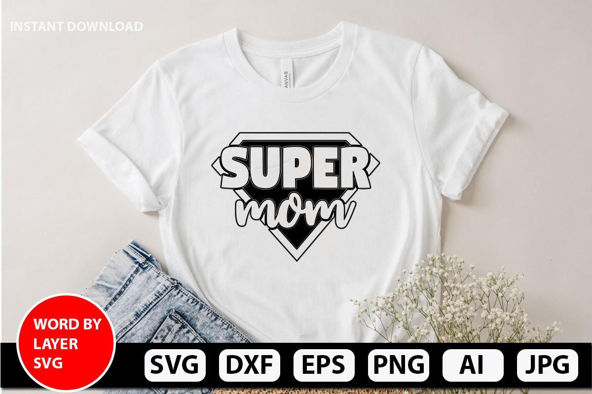 Super Mom