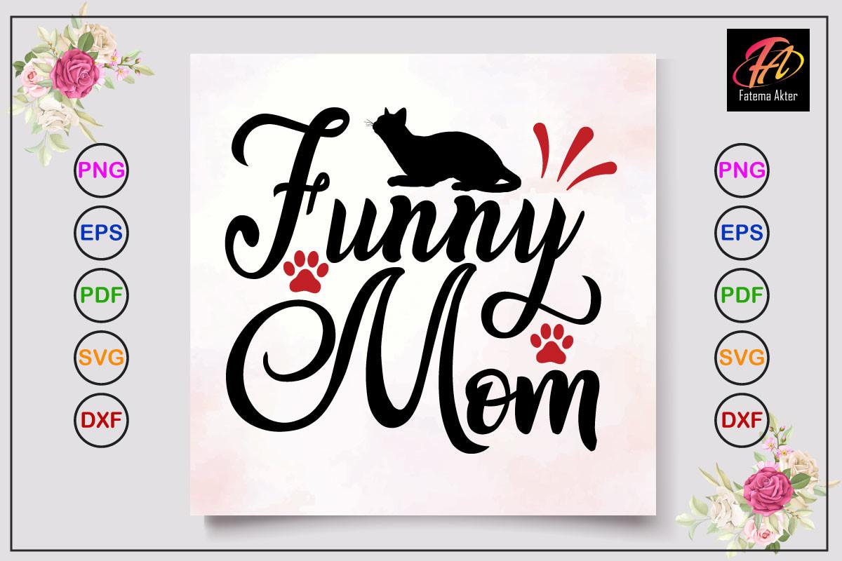 Funny Mom