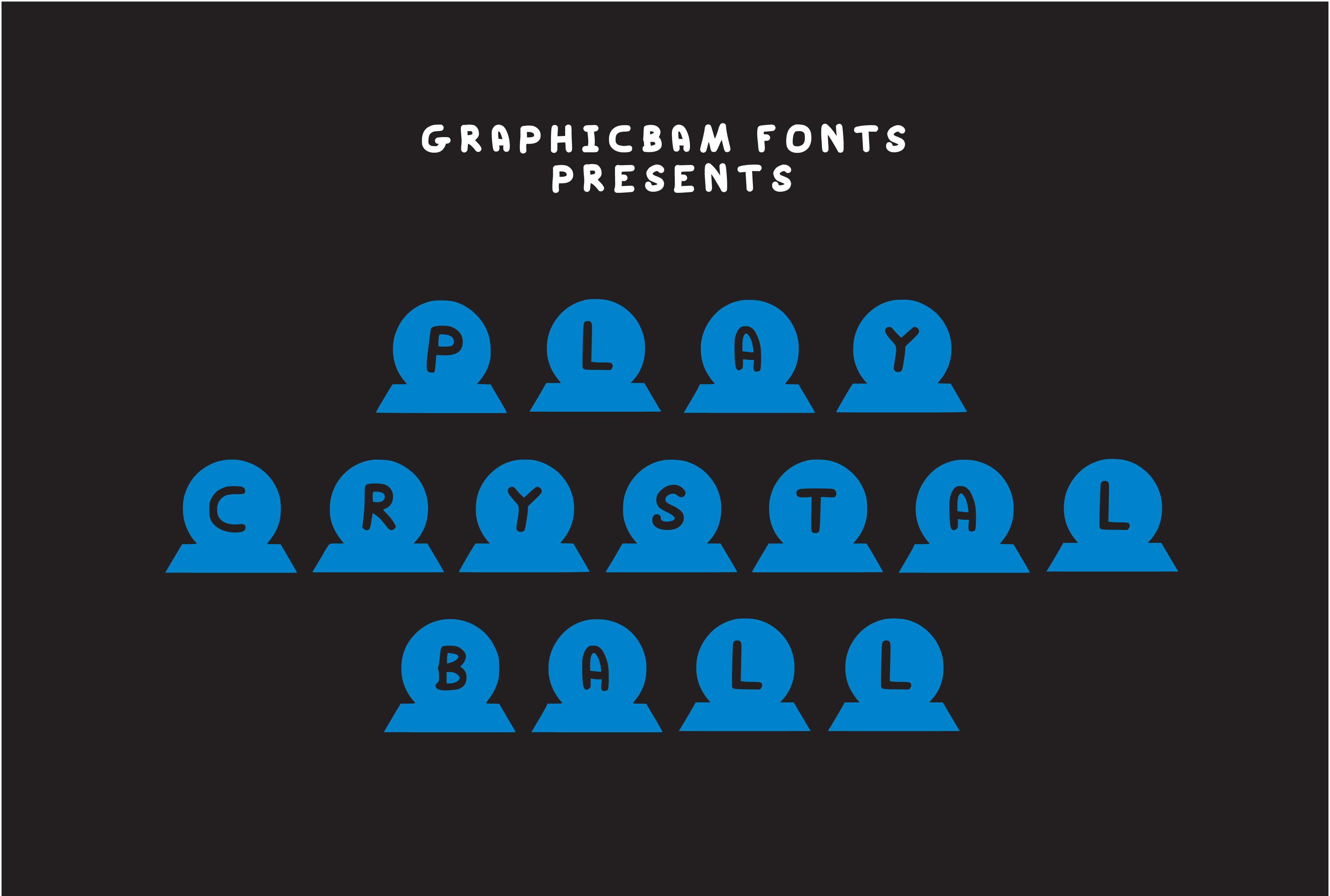 Play Crystal Ball Font