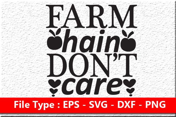 Farm House Svg Design, Farm Hain Don’t C