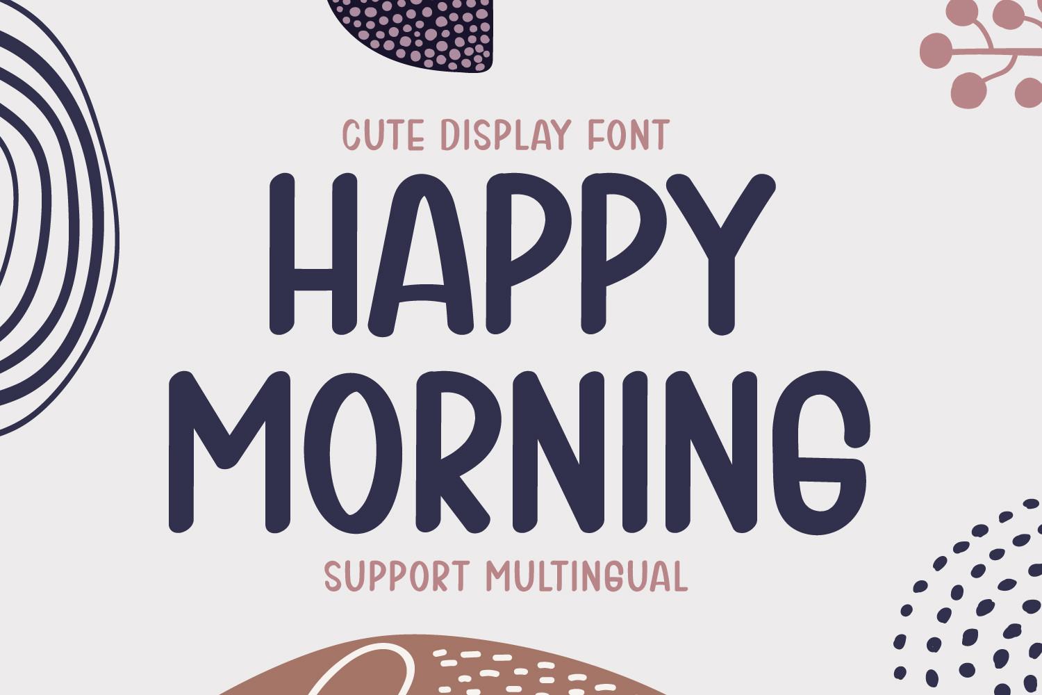 Happy Morning Font
