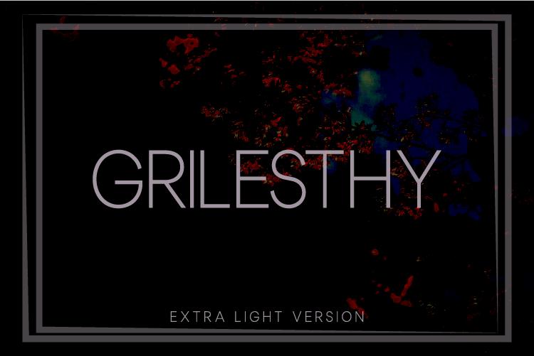 Grilesthy Extra Light Font
