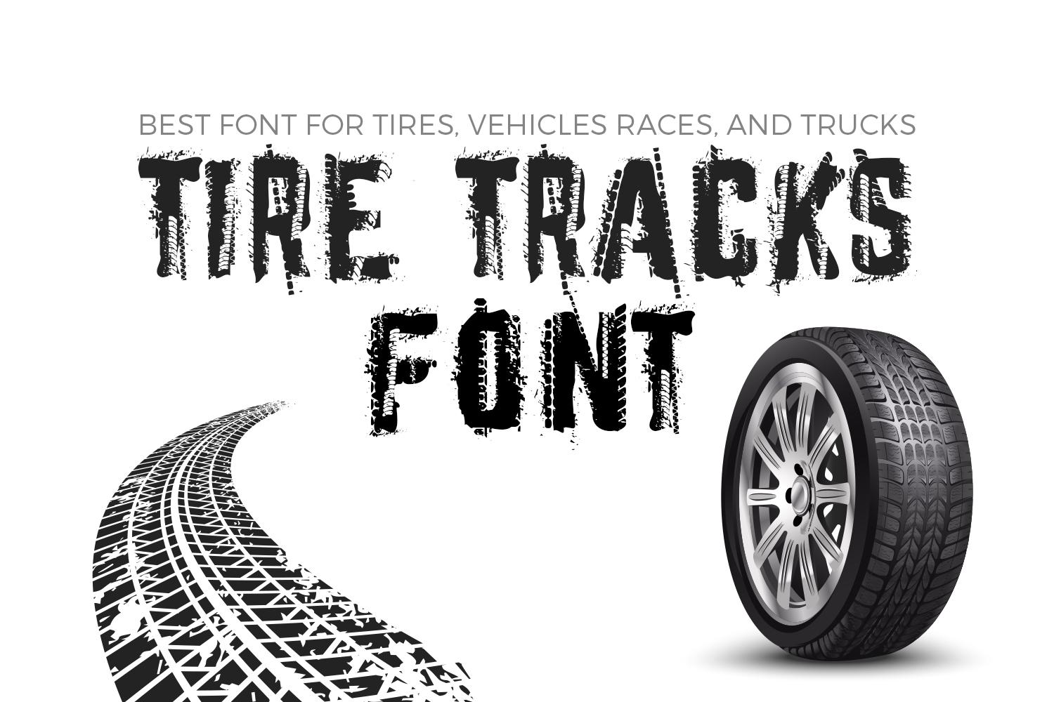 Tire Tracks Font
