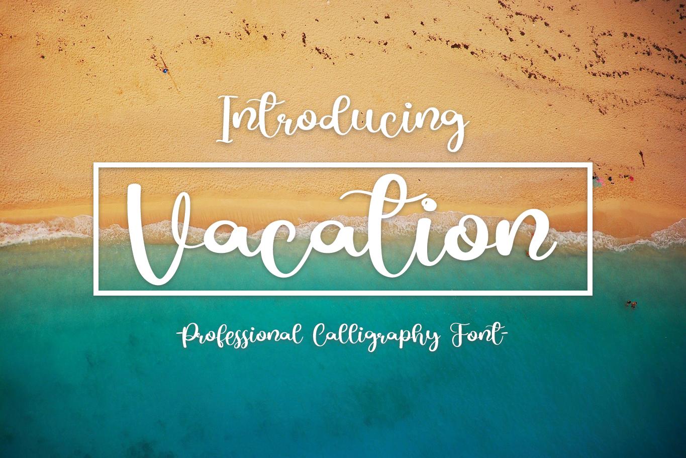 Vacation Font