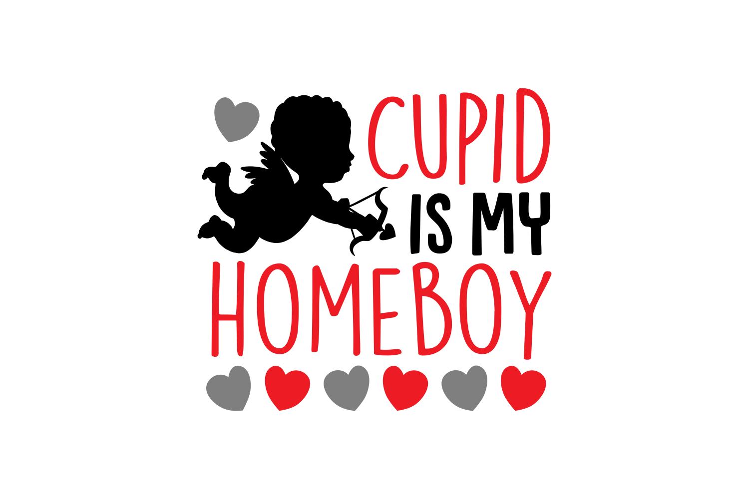 Cupid is My Homeboy