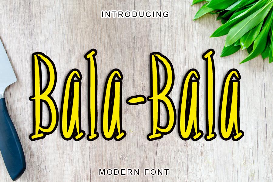 Bala-bala Font