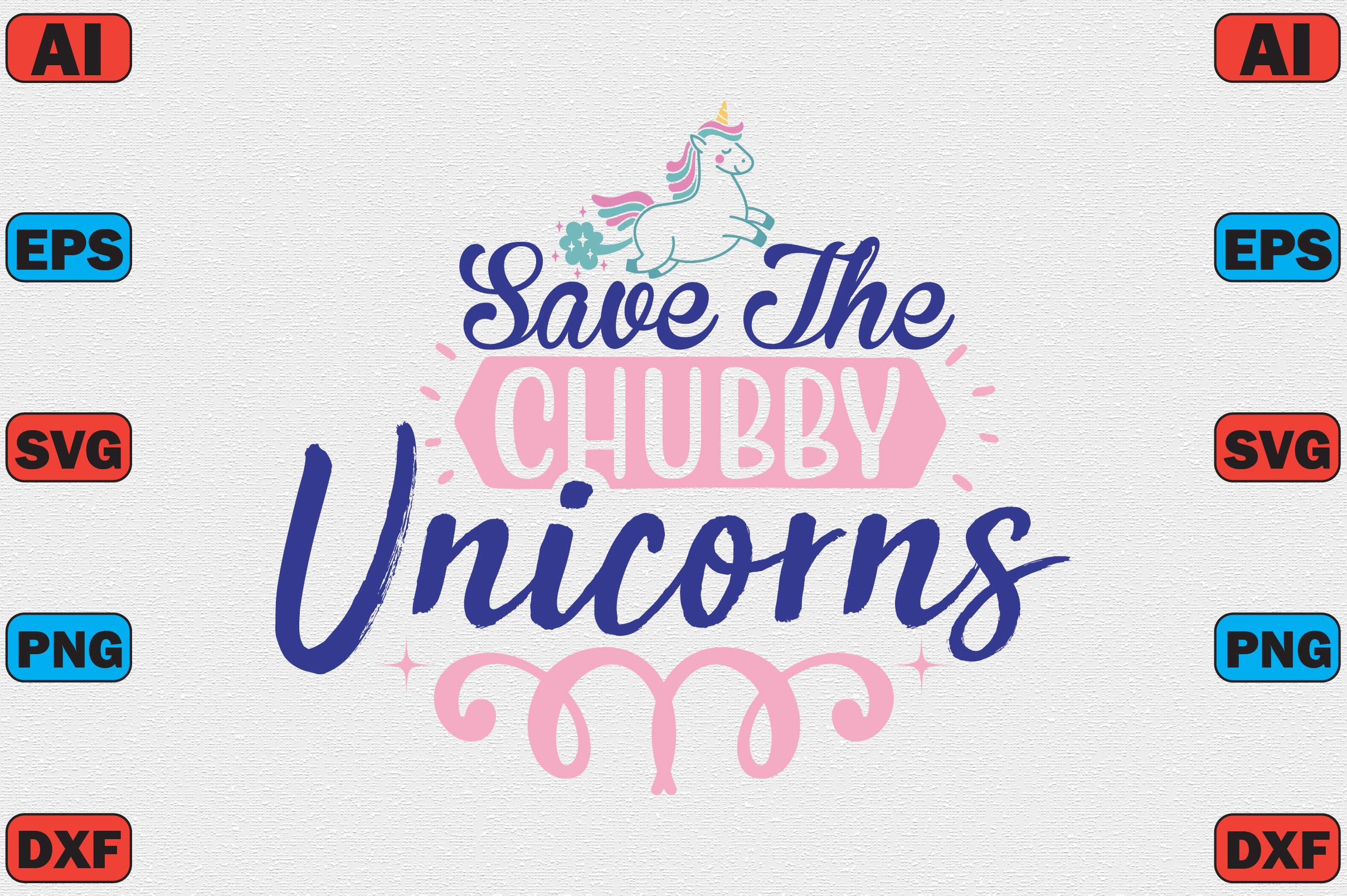 Save the Chubby Unicorns