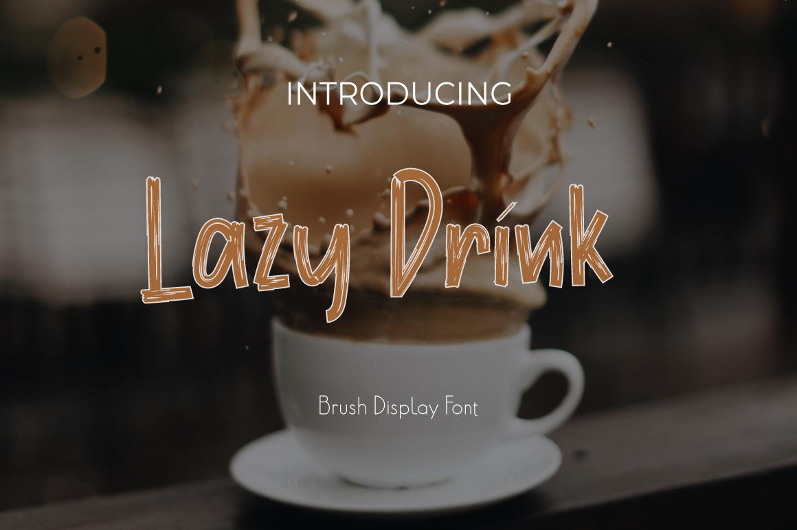 Lazy Drink Font