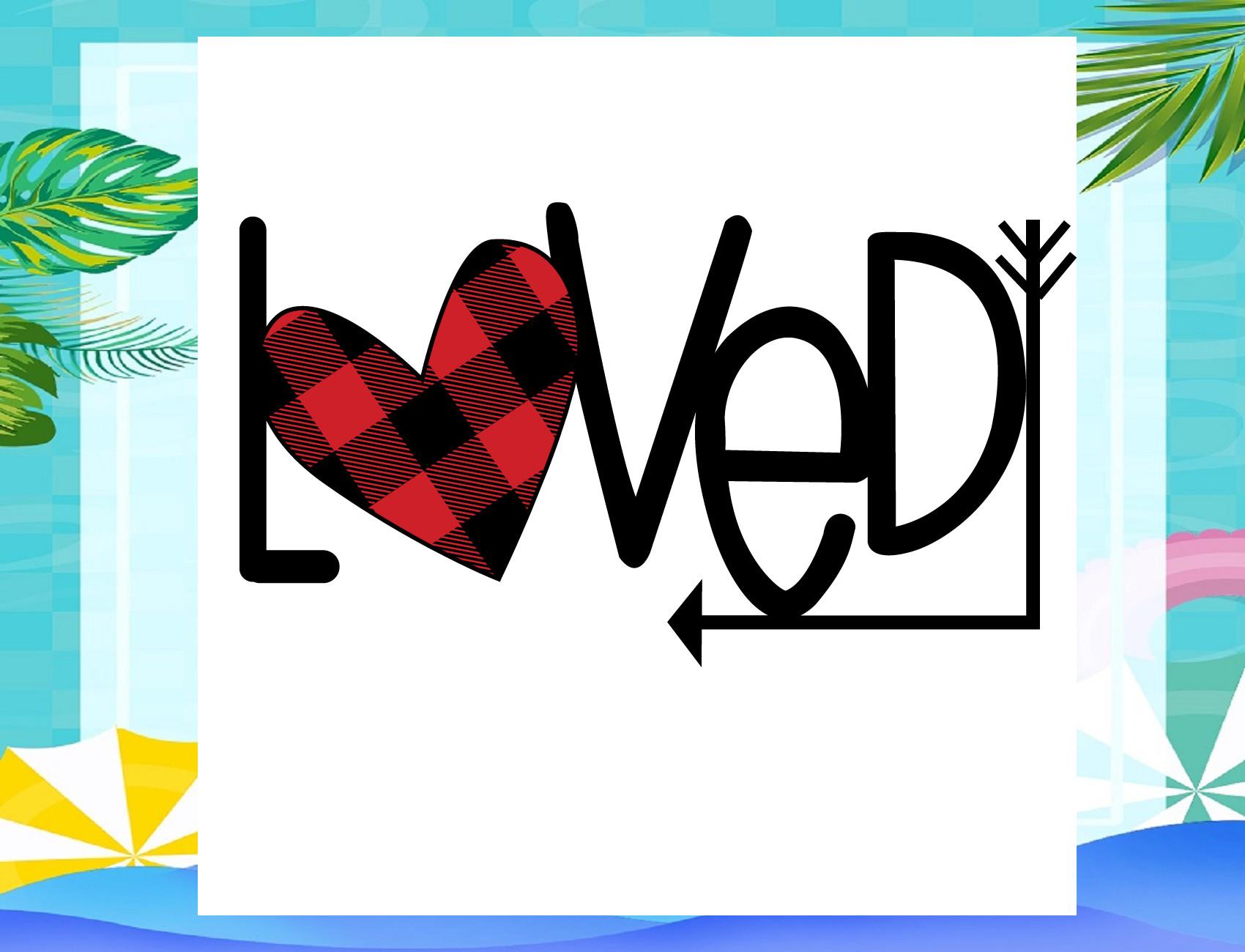 Loved Svg, Valentine Svg