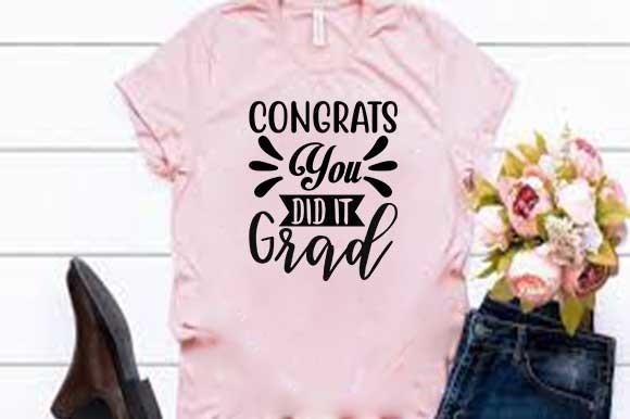 Graduation Svg Design, CONGRATS YOU DID