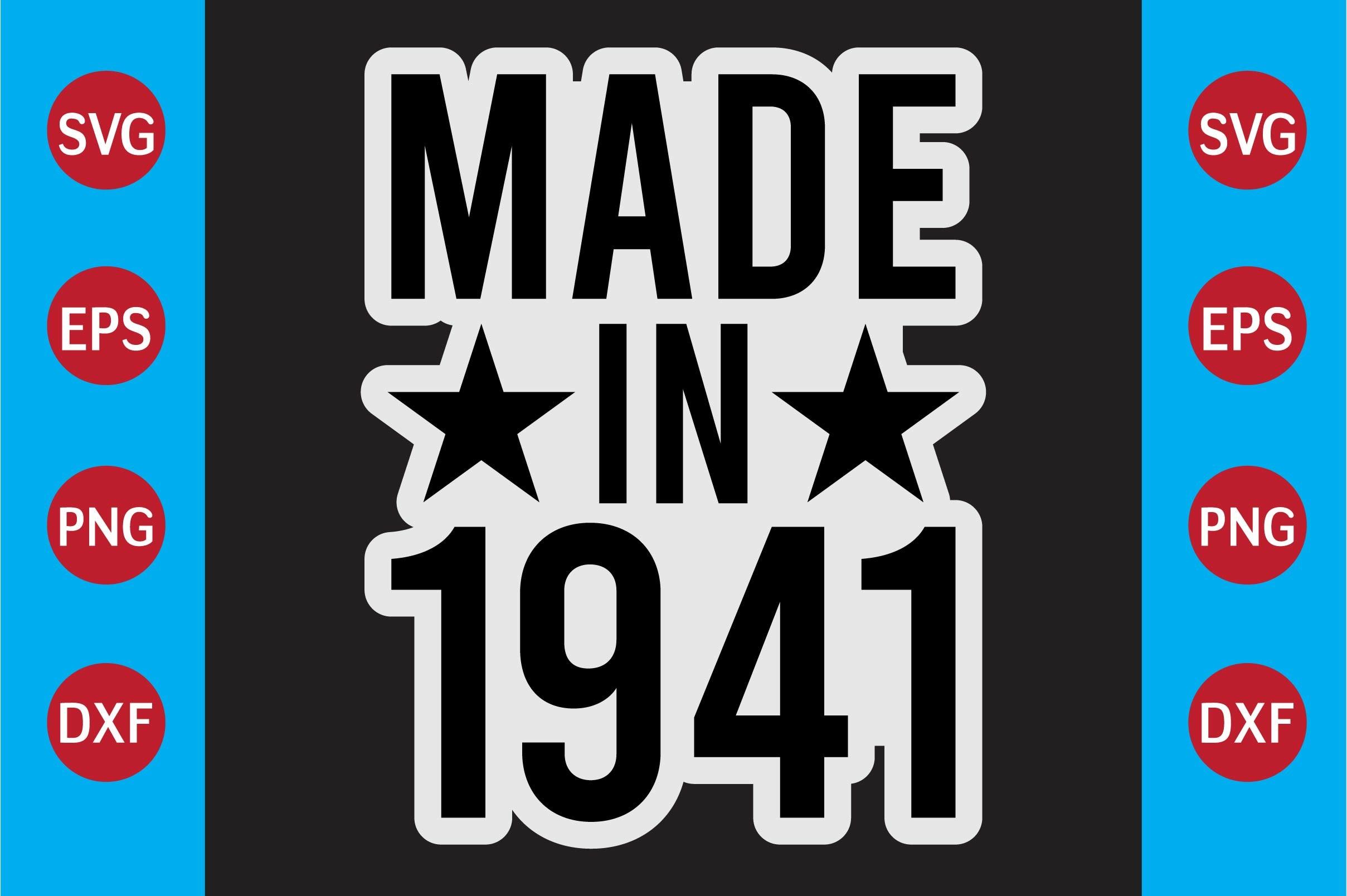Made in 1941  T-shirt Design