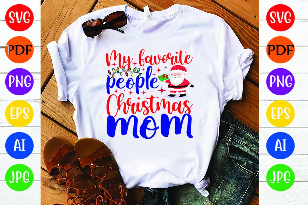 My Favorite People Christmas Mom