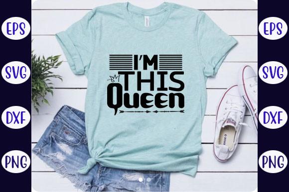 King and Queen Quotes Design, I’m This