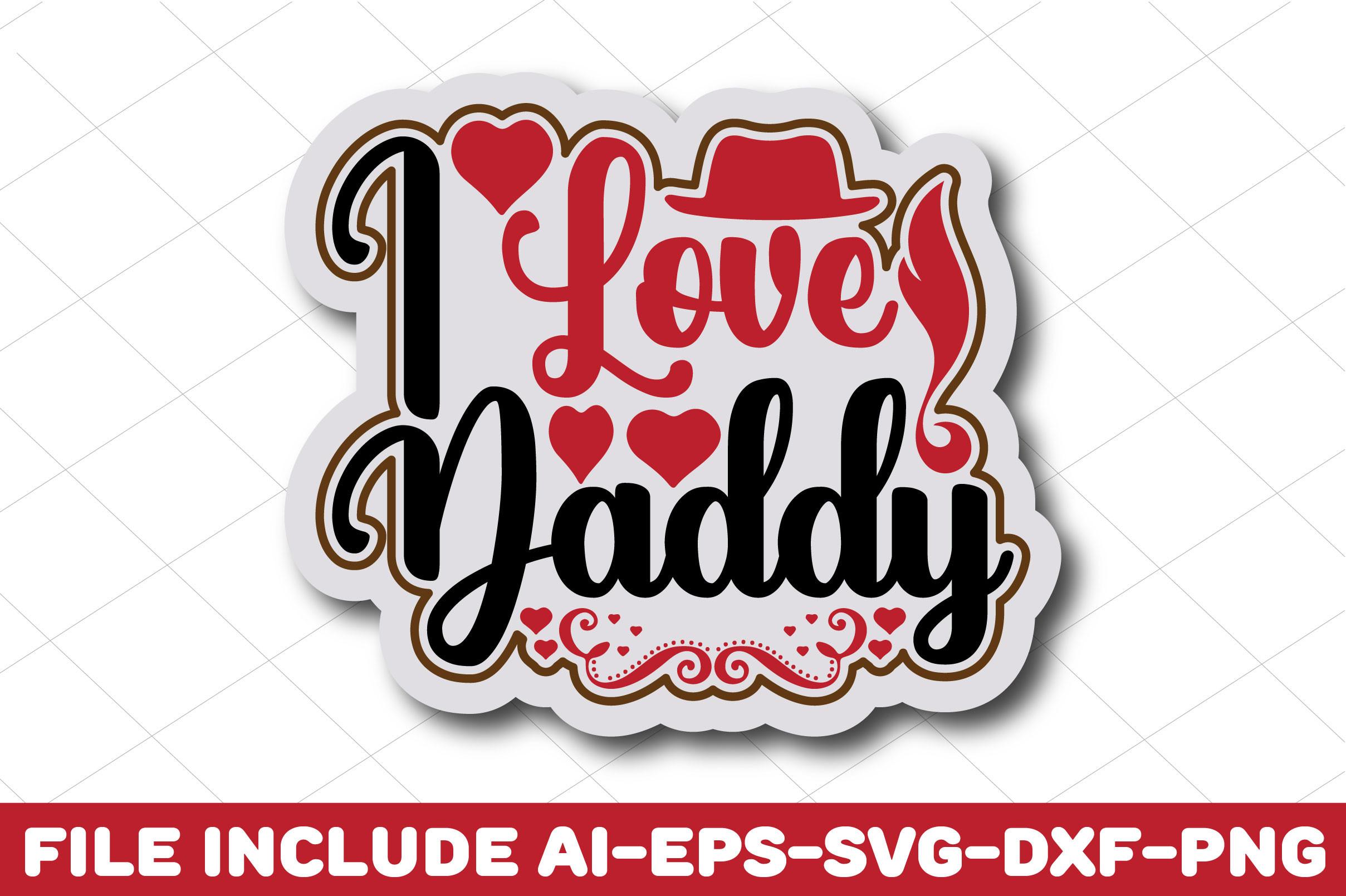 I Love Daddy