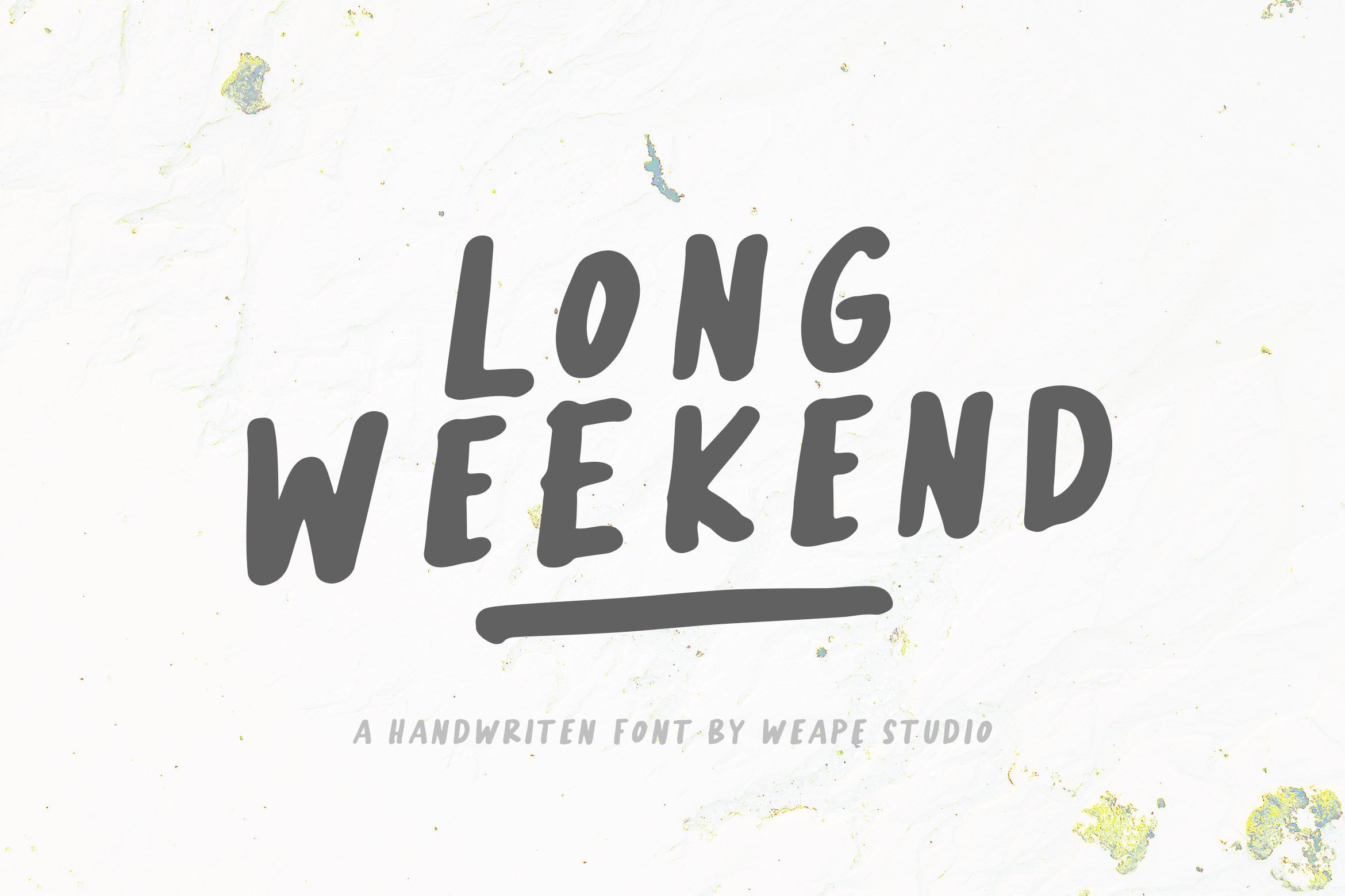 Long Weekend Font