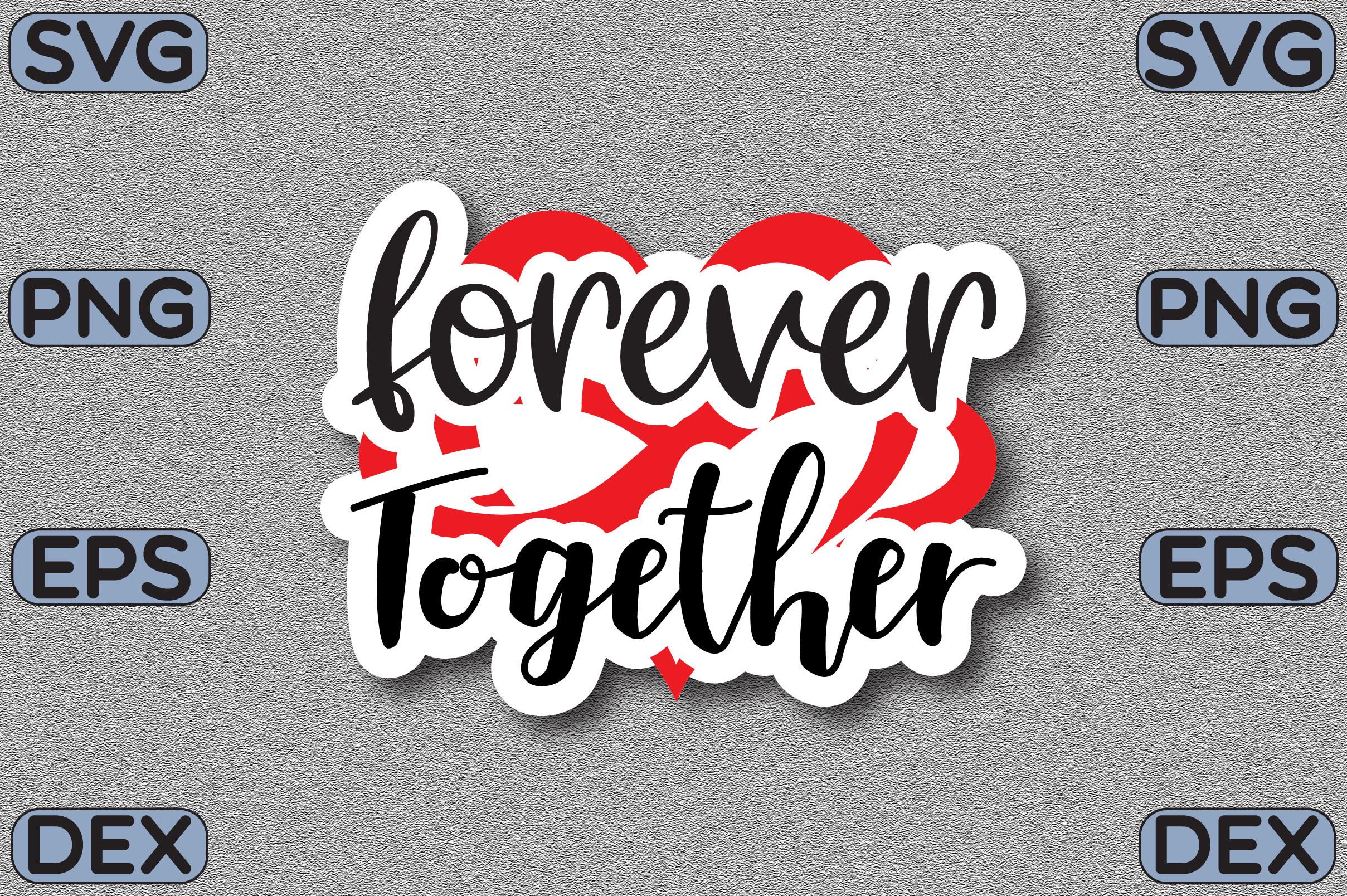 Forever Together