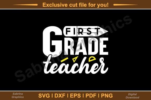 First Grade Teacher