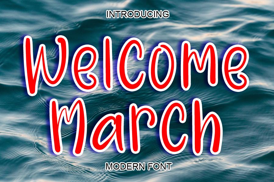 Welcome March Font