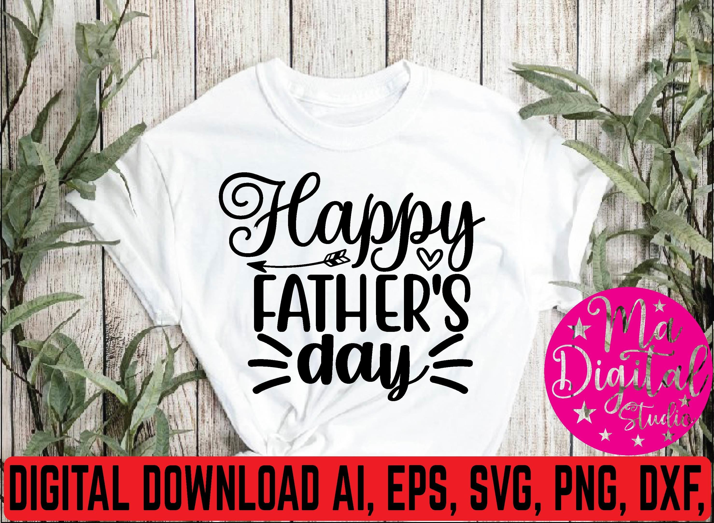 Happy Father's Day Svg