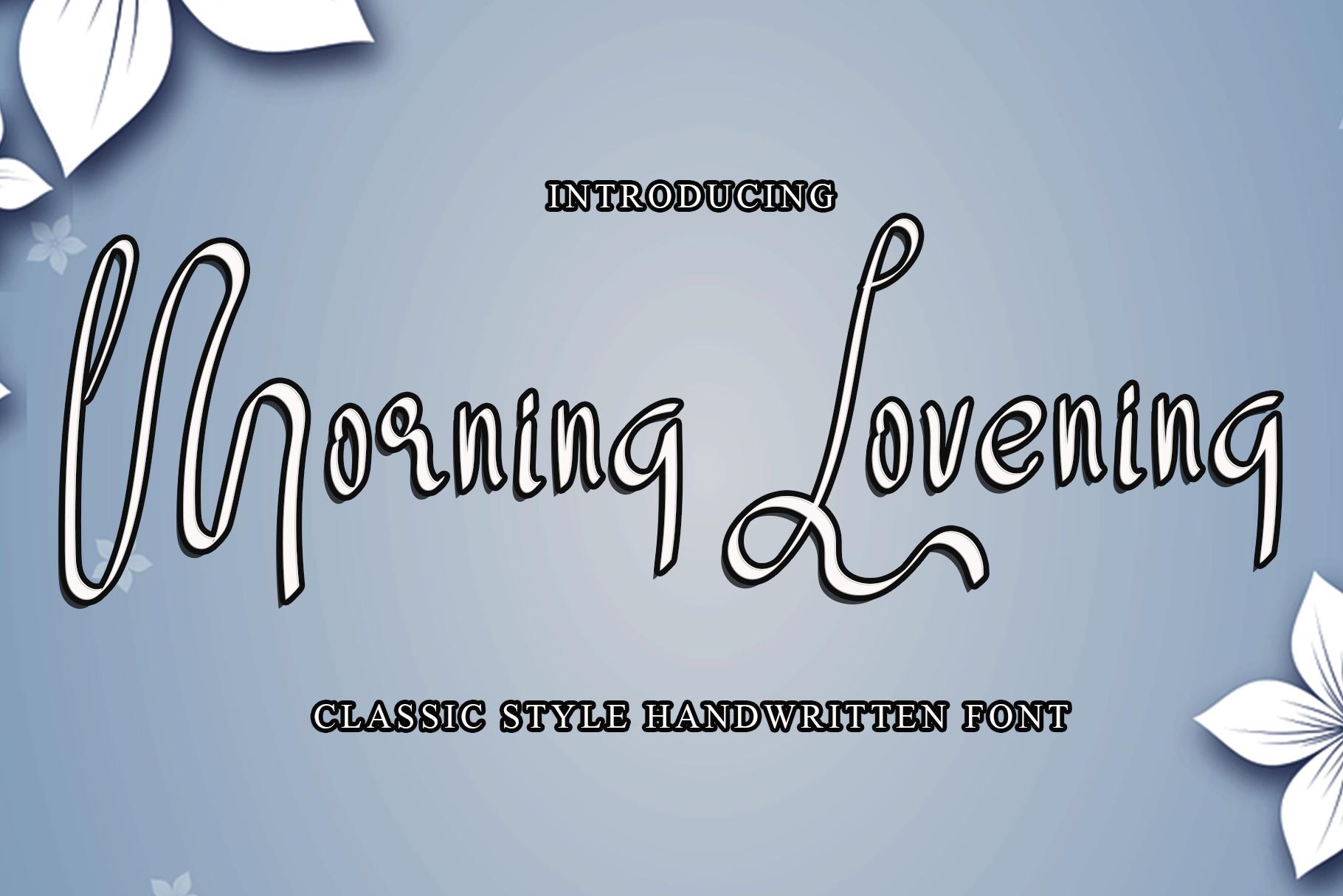 Morning Lovening Font