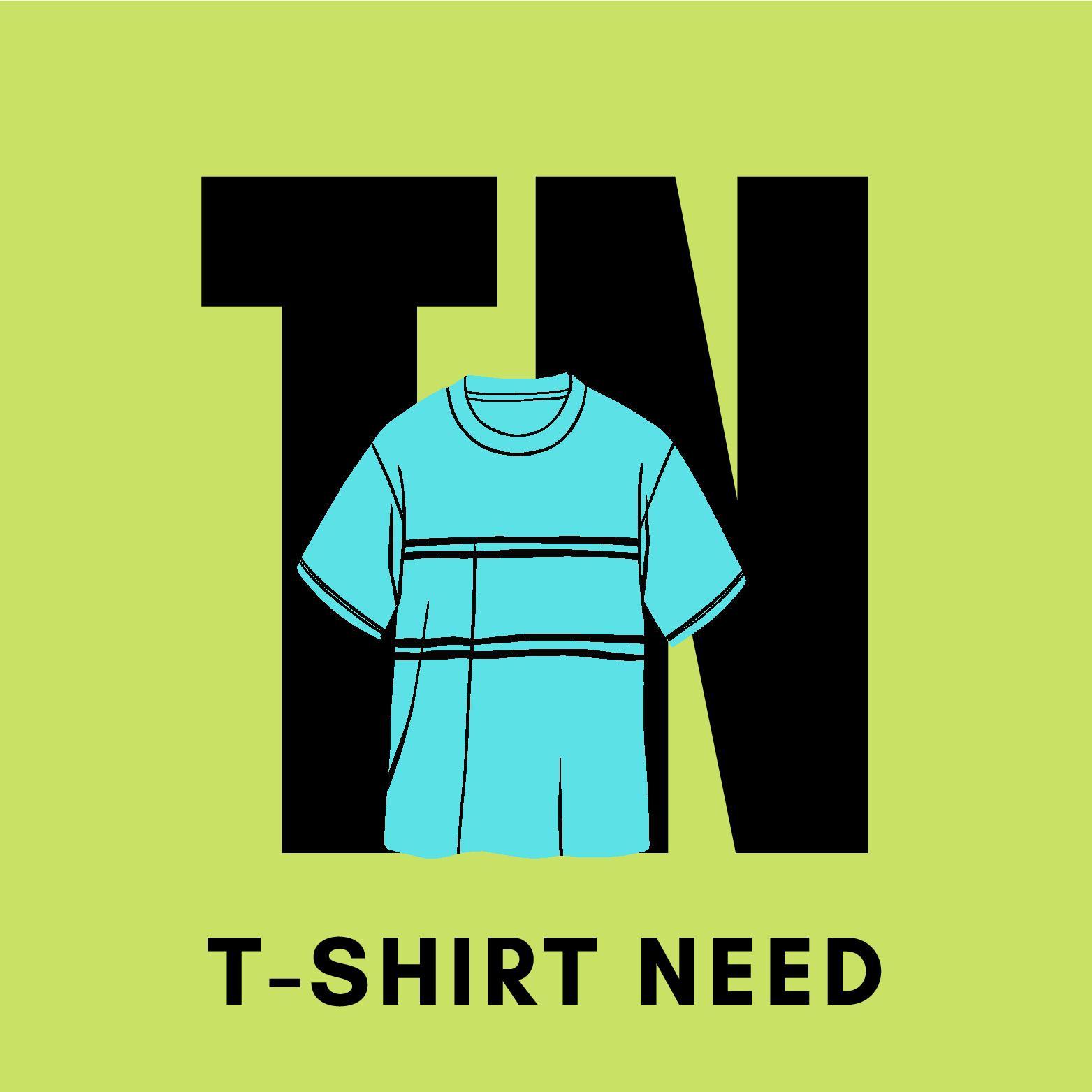 tshirtneed