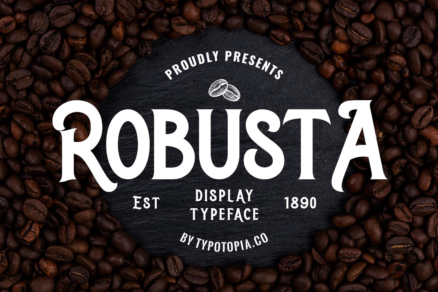 Robusta Font