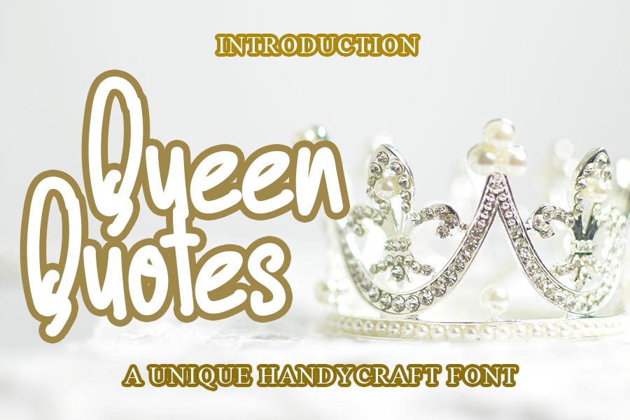 Queen Quotes Font