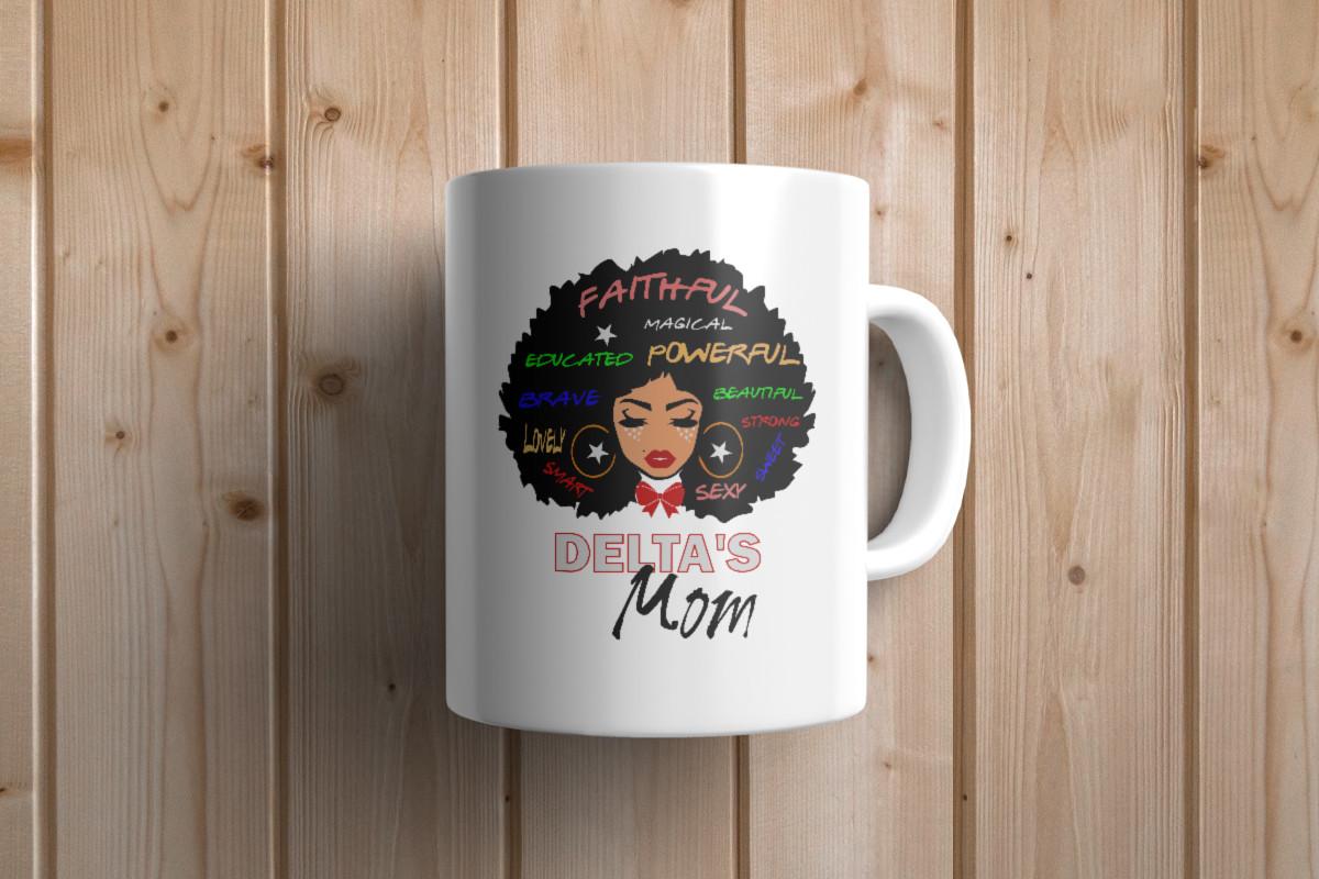 Delta's Mom Sorority Sublimation Svg