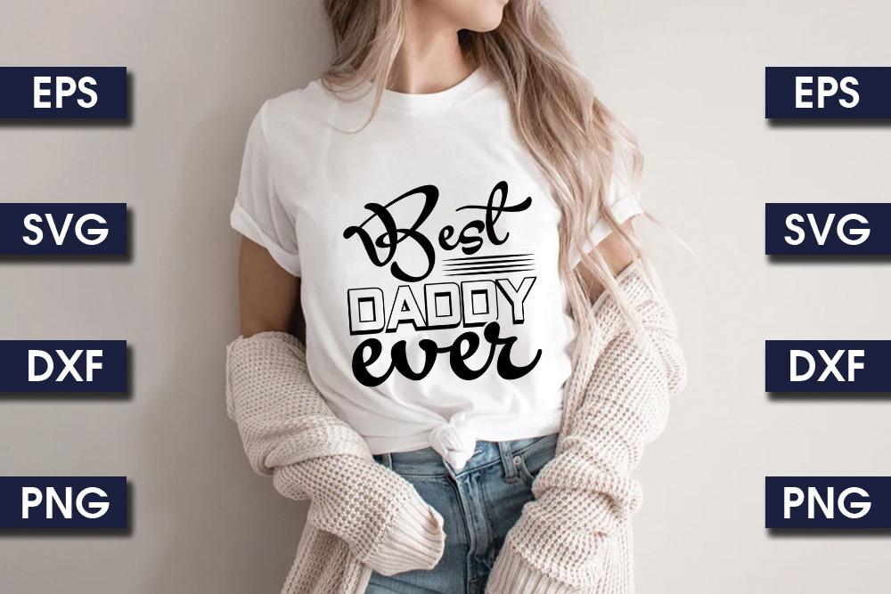 Best Daddy Ever
