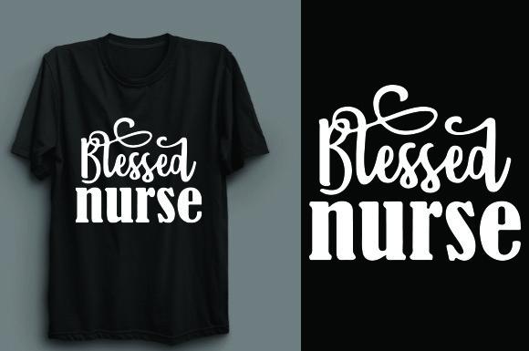 Blessed Nurse T Shirt