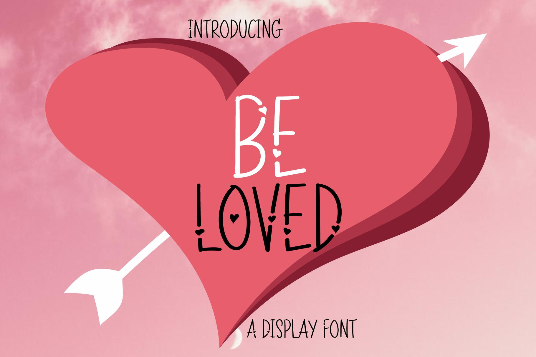 Be Loved Font